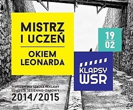 Wystawa WSR Mistrz i uczeń - okiem Leonarda & Klapsy WSR