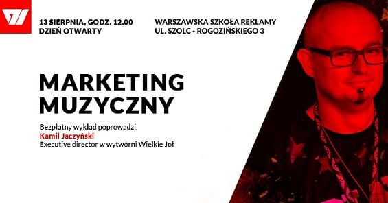 Dzień Otwarty 13 sierpnia 2016 r. - Marketing muzyczny