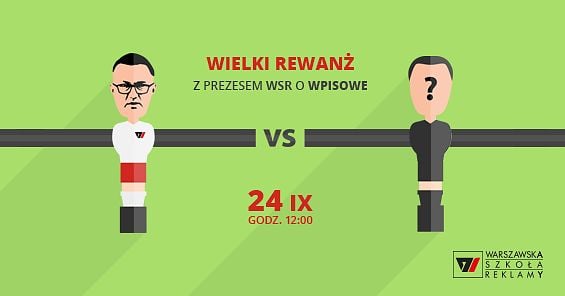 Dzień Otwarty 24.09.2016: Wielki Rewanż w piłkarzyki