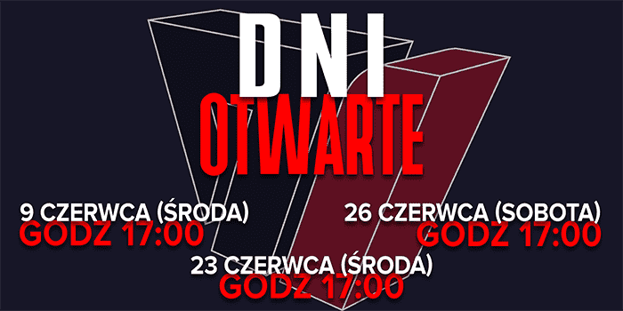 Zapraszamy na dni otwarte 9 VI 2021 r. (środa) o 17:00, 23 VI 2021 r. (środa) o 17:00 oraz 26 VI 2021 r. (sobota) o 17:00